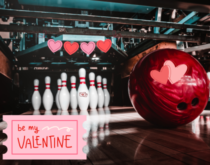 DBX Valentine's Bowling